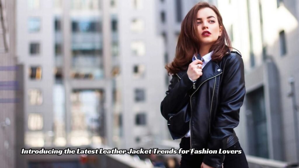 leather jacket, leather jackets , leather jacket fashion, leather jacket style